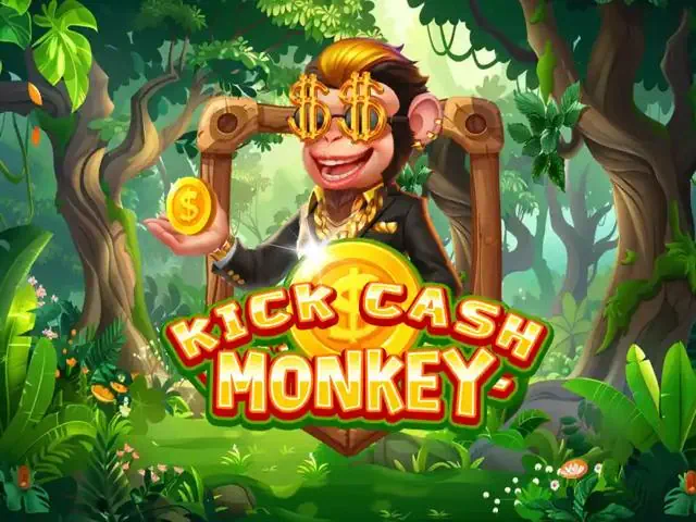 Kick Cash Monkey
